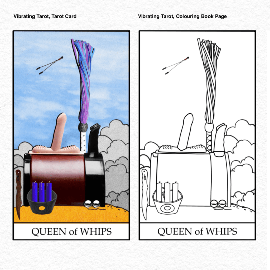 Vibrating Tarot . 62 Queen of Whips