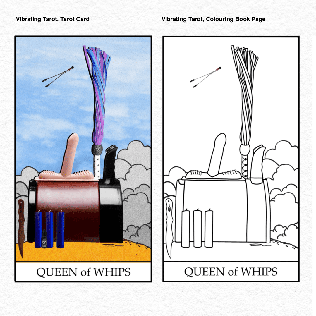 Vibrating Tarot . 62 Queen of Whips