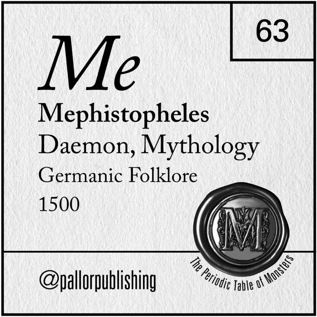 Periodic Table of Monsters detail: Mephistopheles, Demon, Mythology, 1500s